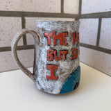 The Horrors Persist Mug