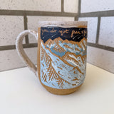 Do Not Fear/Falter/Yield Mountain Mug