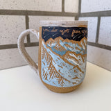 Do Not Fear/Falter/Yield Mountain Mug