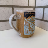 Do Not Fear/Falter/Yield Mountain Mug